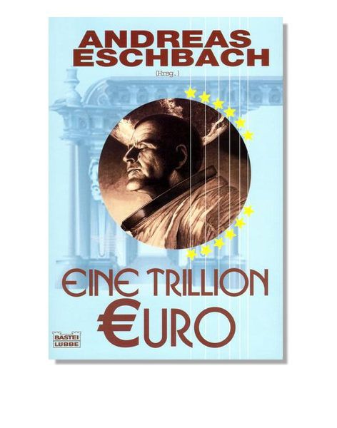 Titelbild zum Buch: Eine Trillion Euro - Kurzgeschichte